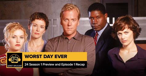 24 Season 1 Preview + Episode 1 Recap | Worst Day Ever