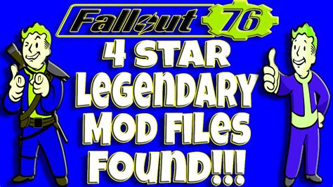 Fallout 76 4 Star Legendary Mod Files Found Youtube