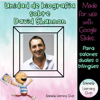 Biografía sobre David Shannon- Spanish Biography by Emme's Learning Shop