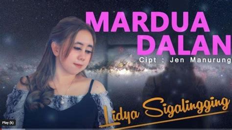 Chord Dan Lirik Lagu Batak Mardua Dalan Dipopulerkan Lidya