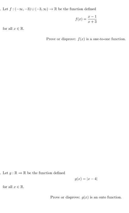 Solved Let F−∞−3∪−3∞→r Be The Function Defined