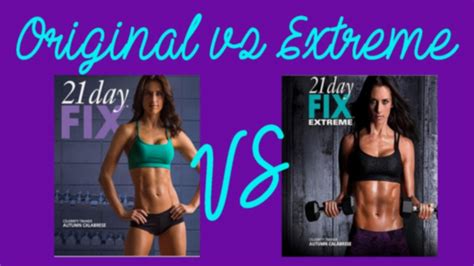 21 Day Fix Vs 21 Day Fix Extreme Whats The Difference Fitness Diet