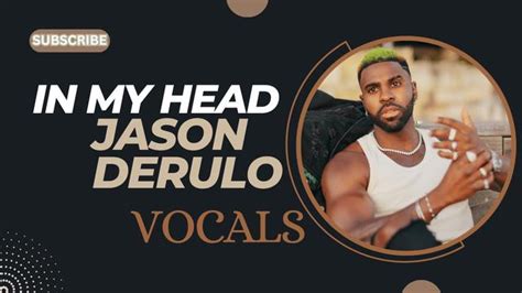 Jason Derulo In My Head Vocals