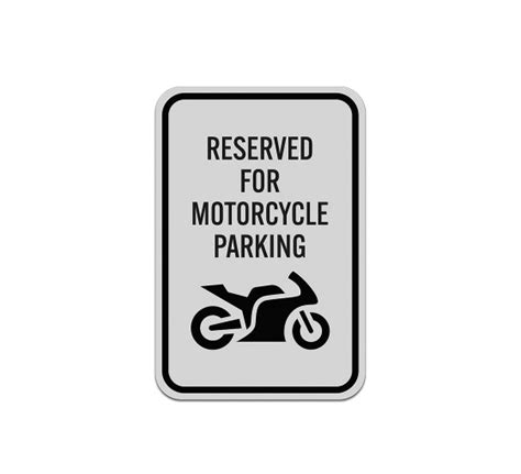 Reserved For Motorcycle Parking Aluminum Sign Reflective