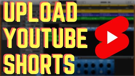 How To Upload Youtube Shorts From Computer Mac And Pc Youtube