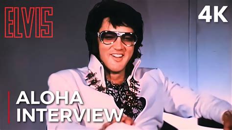 Elvis Presley Elvis Talks 72 Aloha Tv Interview Clip 4k Remastered