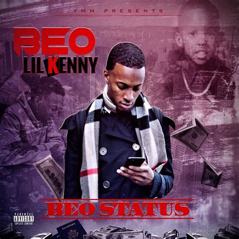 BEO Lil Kenny BEO Status Lyrics And Tracklist Genius