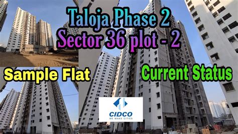 Taloja Phase 2 Sector 36 Plot 02 Current Update LIG SAMPLE FLAT