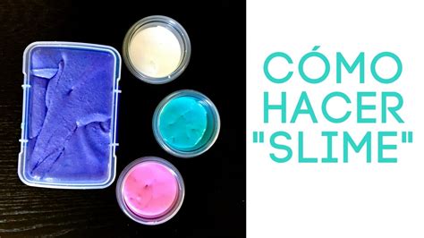 Cómo Hacer Slime En Casa ¡divertido Para Niños Youtube