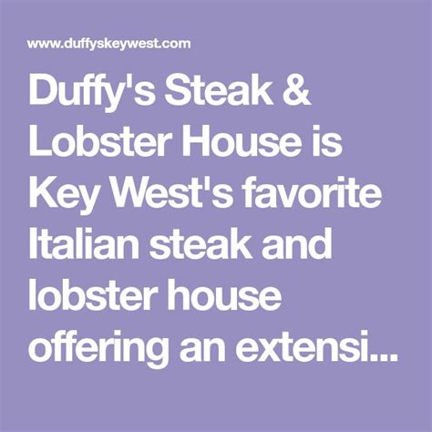 Duffys Steak And Lobster House Is Key Wests Favorite Italian Steak And