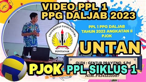 Ppl Siklus Aksi Ppg Daljab Tahun Angkatan Ii Pjok Universitas