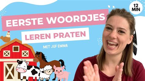 Eerste Woordjes En Zinnen Thema Boerderij Leren Praten Voor Baby