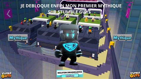 Je Debloque Enfin Mon Premier Mythique Sur Stumble Guys Youtube