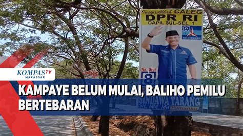 Kampanye Belum Mulai Baliho Pemilu Bertebaran Youtube