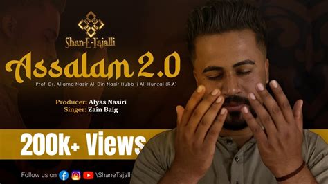 Assalam 20 Official Video Recited By Zain Baig A Production Of Shanetajalli Youtube