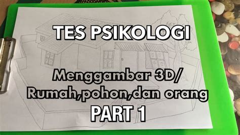 Tes Psikologi.Menggambar 3D/Rumah,pohon,orang - YouTube