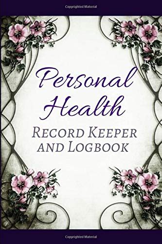 Personal Health Record Keeper And Logbook Tracker Notebook Book Journal To Track Record