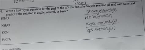 Solved 6. Write a hydrolysis equation for the part of the | Chegg.com