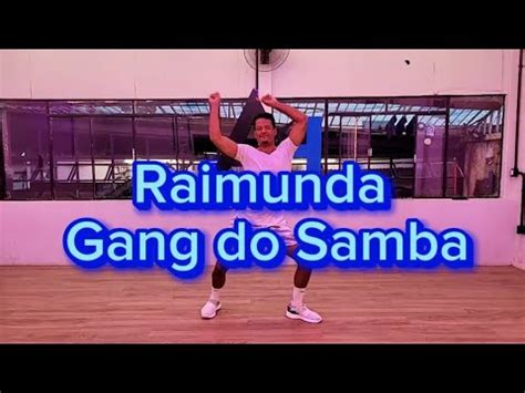 Raimunda Gang Do Samba Bruninhodance Youtube