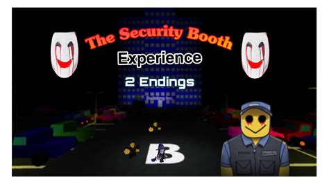 Roblox The Security Booth Experience Endings Youtube