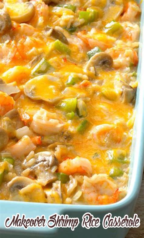 Makeover Shrimp Rice Casserole