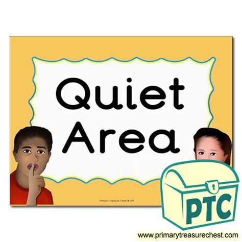 Quiet Area Sign for the Classroom - Primary Treasure Chest