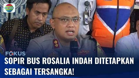 Penyelidikan Laka Maut Tol Batang Sopir Bus Rosalia Indah Ditetapkan