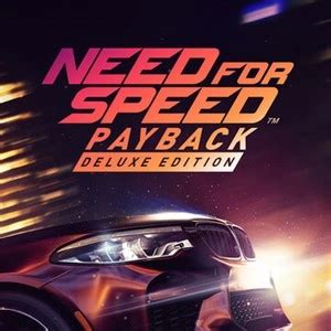 Buy Need For Speed Payback Deluxe Edition Upgrade Xbox One Compare Prices