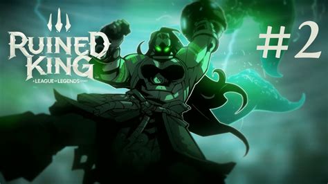 Ruined King A League Of Legends Story Switch 2 La Foi Dillaoi