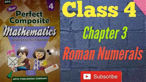 Roman Numerals Class 4 Chapter 3 Exercise 7 New Perfect