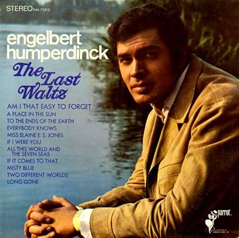 The Last Waltz Lbum De Engelbert Humperdinck Letras