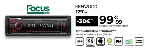 Promo Kenwood Autoradio Kmm Bt Dab Chez Feu Vert Icatalogue Fr