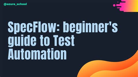 How To Write Effective Test Scenarios With Specflow And Gherkin