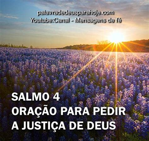 Salmo 4 Oração para pedir a justiça de Deus Para ouvir essa