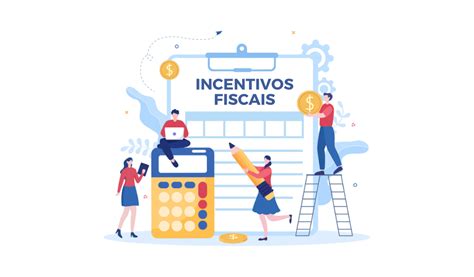 Altera Es No Incentivo Fiscal Valoriza O Salarial Rcr Contabilidade