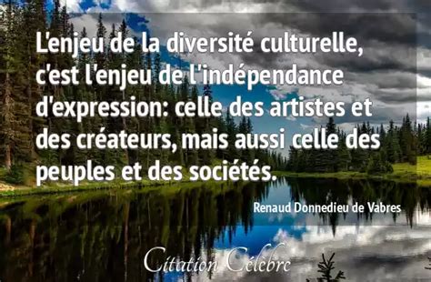 Citation Renaud Donnedieu de Vabres diversite L enjeu de la diversité