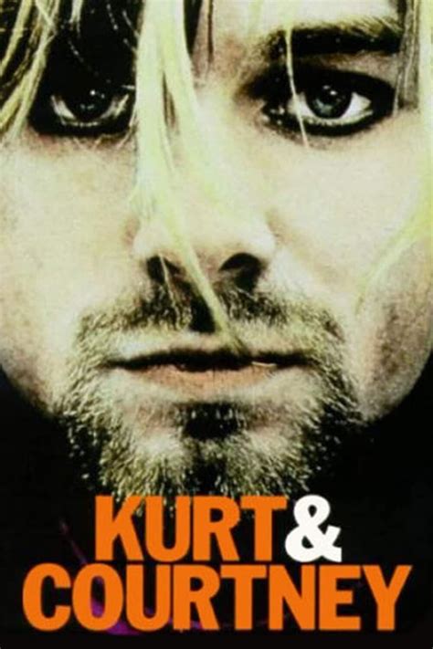 Kurt And Courtney 1998 Posters — The Movie Database Tmdb