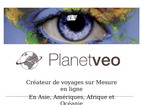 PPT Créateur de voyages sur Mesure en ligne En Asie Amériques