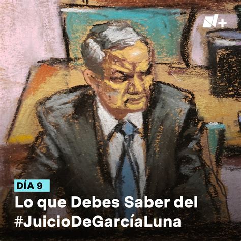 NMás on Twitter Día 9 del JuicioGarcíaLuna Continúa el testimonio