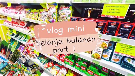 Belanja Bulanan Ala Emak Emak Youtube