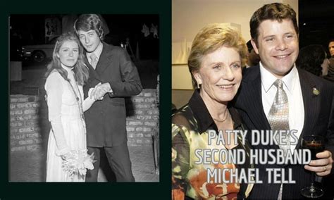 Know About Patty Duke S Second Husband Michael Tell