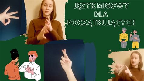 J Zyk Migowy Pjm Dla Pocz Tkuj Cych Youtube