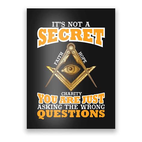 Its Not A Secret Freemason Masonic Master Masons Freemasonry Poster Teeshirtpalace