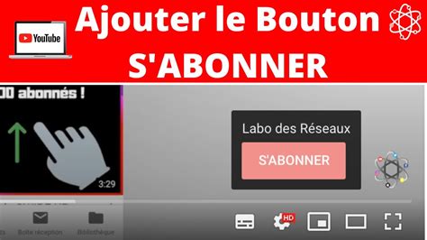 Ajouter Le Bouton Sabonner Sur Youtube Youtube