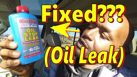 To Buy Or Not To Buy Bluedevil Oil Stop Leak Ounce Youtube