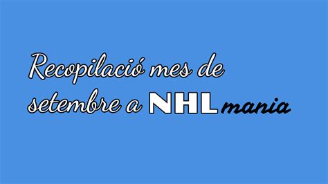 Recopilació mes de setembre NHLmania