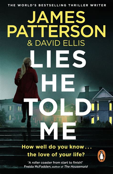 Lies He Told Me eBook by James Patterson - EPUB | Rakuten Kobo Australia