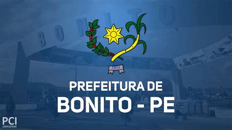 Prefeitura De Bonito Pe Divulga Tr S Novos Processos Seletivos Youtube