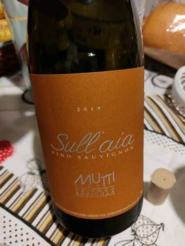 2019 Azienda Agricola Mutti Dino Sull Aia Sauvignon Vivino