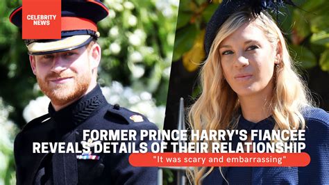 Former Prince Harry's fiancée reveals details of their relationship ...